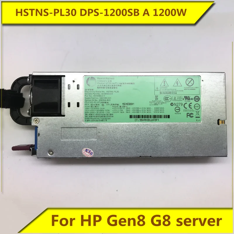 HSTNS-PL30 A 1200W источник питания 643933-001 643956-201 660185-001 656364-B21 оригинальный для HP Gen8 G8 сервера