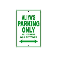 aliyas parking only all others will be towed name caution warning notice aluminum metal sign