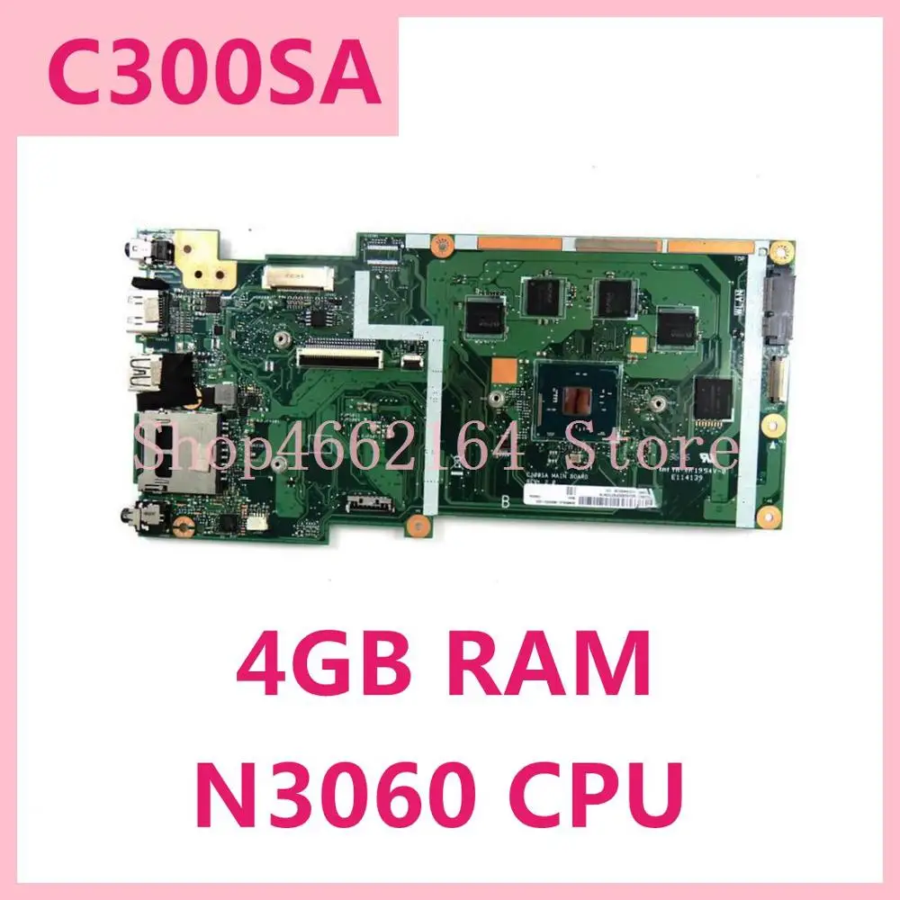 

Материнская плата C300SA N3060 CPU 4GB RAM для ноутбука ASUS Chromebook C300 C300S C300SA, материнская плата 100% протестирована, работает нормально