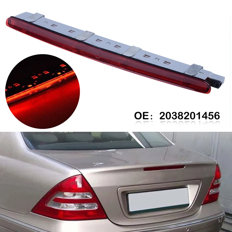 Rhyming Car Third Tail LED Brake Light Rear Trunk Stop Signal Lamp Assembly 2038201456 Fit For Mercedes Benz W203 2000 - 2007