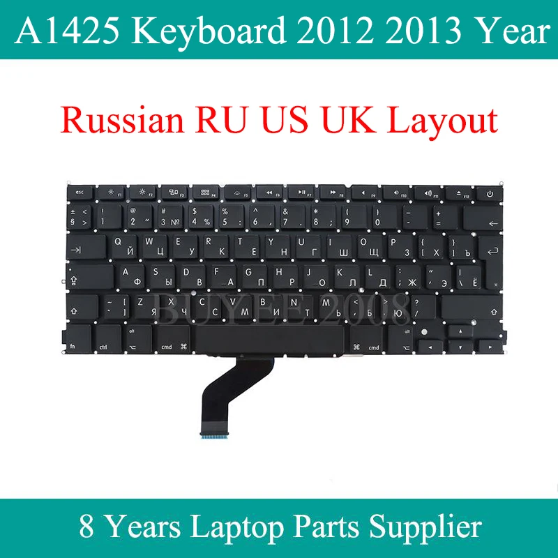 

Genuine 13.3" Laptop RU US UK Layout A1425 Keyboard 2012 2013 For Macbook Pro A1425 Russian Keyboard Replacement Tested Working