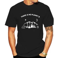 there is no planet b t shirt environment eat fruit not animals friendly vegan