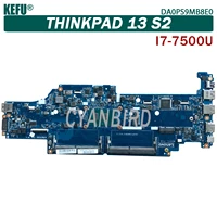 kefu da0ps9mb8e0 laptop motherboard for lenovo thinkpad 13 s2 original mainboard i7 7500u