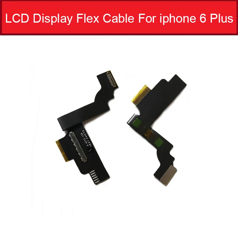 For iphone 6 plus ЖК-экран гибкий кабель для iPhone 4 4S 5 5c 5S 6 6s 7 8 Plus X XS MAX сенсорный и ЖК-дисплей гибкий ленточный запасные части - Цвет: For iphone 6 plus