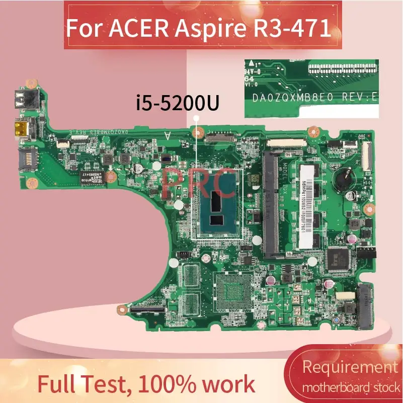 Материнская плата для ноутбука ACER Aspire R3-471 i5-5200U материнская DA0ZQXMB8E0 SR23Y DDR3 |