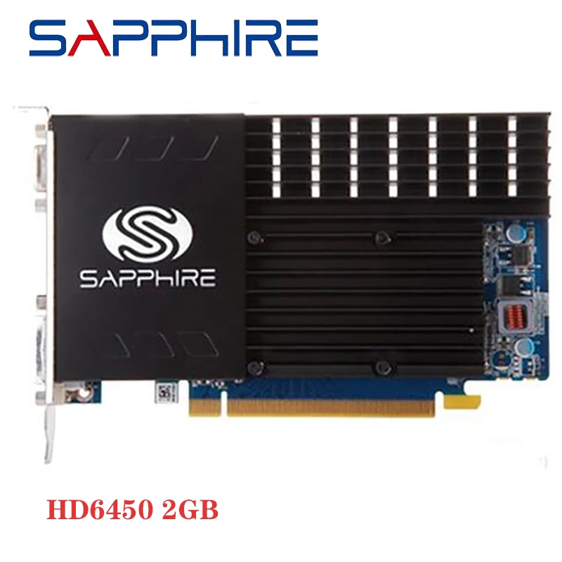 

SAPPHIRE HD 6450 2GB Graphics Card GPU For AMD 6400 GPU Desktop Graphics Video Card Radeon HD 6450 2GB GDDR3 Used