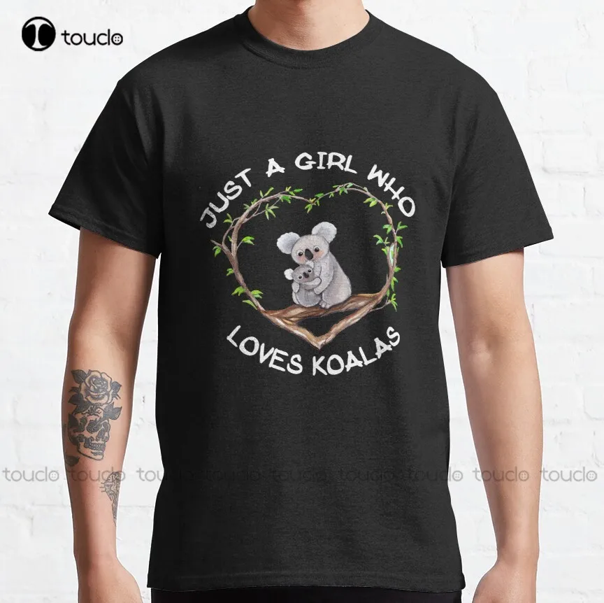 

Just A Girl Who Loves Koalas Classic T-Shirt Men'S Golf Shirts Custom Aldult Teen Unisex Digital Printing Tee Shirt Classic