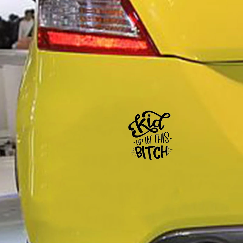 

16*13.8cm Kids Up In This Funny Family Vinyl Decal Sticker Funny Personality Stickers Car Accessories