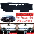 Противоскользящий коврик для Volkswagen VW Passat B6 2006  2010 3C, накладка на приборную панель, Солнцезащитный коврик, аксессуары для ковров 2007 2008 2009
