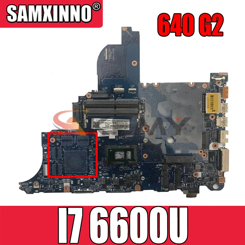 

Для HP ProBook 640 G2 650 G2 материнская плата для ноутбука Процессор I7 6600U circus-6050a2723701-mb-a02 100% тест