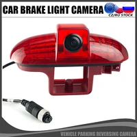 car brake light rear view backup reversing camera for renault trafic vauxhall vivaro opel combo primastar vehicle reverse camera