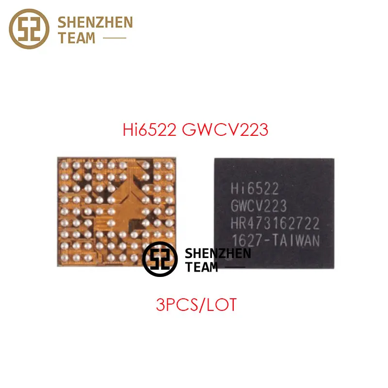 

SZteam 3 шт./лот PMIC Hi6522 GWCV223 V2 источник питания IC для HUAWEI HONOR 4X 6X 7X 8X 8 P8, интегральные схемы, запасные части