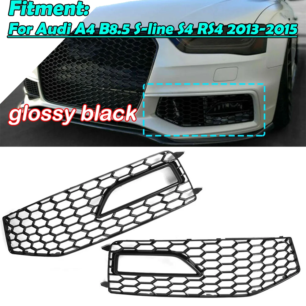 

New 2PCS A4 B8.5 Car Front Fog Light Grille Fog Light Lamp Bumper Mesh Grille Grill For Audi A4 B8.5 S-line S4 2013 2014 2015