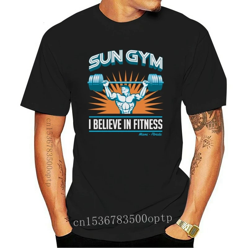 

New SUN GYM I BELIEVE IN FITNESS PAIN GAIN MENS T-SHIRT LOTS OF COLS SIZES S - 5XL Cool Casual pride t shirt men Unisex 2021