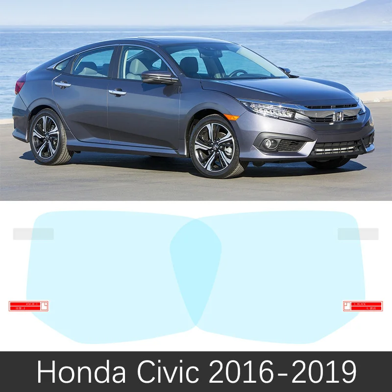 Civic 2016-2019 Для Honda Civic 7 8 9 10 EU FB FK FA FD 2001~ полное покрытие зеркало заднего вида противотуманные непромокаемые противотуманные пленки аксессуары 2012 - Название цвета: Civic 2016-2019