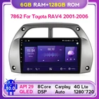 6G + 128G QLED автомобильное радио Мультимедиа Android 10 для Toyota RAV4 2001 2002 2003 2004 2005 2006 GPS навигация 4G LTE RDS DSP Carplay