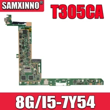 SAMXINNO T305CA i5-7Y54 CPU 8GB RAM Motherboard For Asus T305 T305C T305CA Laptop Mainboard Test 100% OK