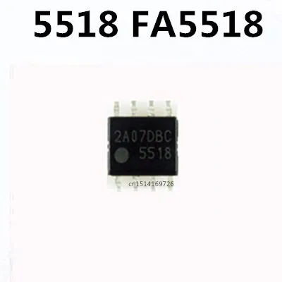 Оригинал 5 шт./5518 FA5518 SOP-8 Оригинал 5 шт./5518 FA5518 SOP-8