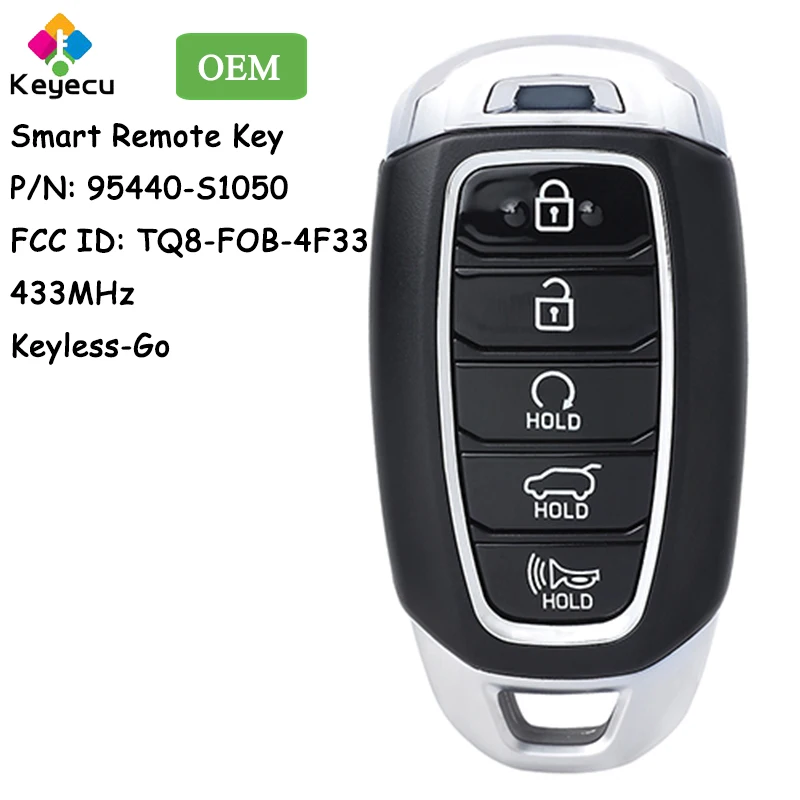 

KEYECU OEM Keyless Go Smart Remote Car Key With 5 Buttons for Hyundai Santa Fe 2019 2020 2021 Fob 95440-S1050 FCC# TQ8-FOB-4F33