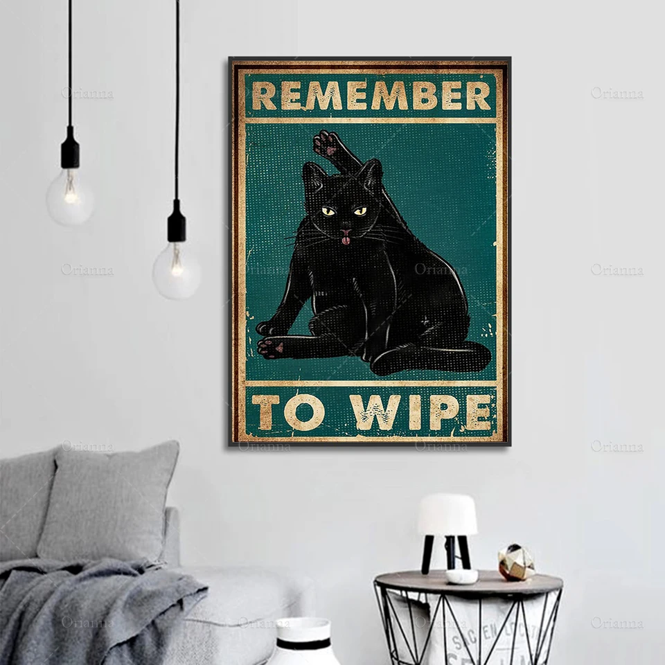 

Funny Cat Remember To Wipe Poster, Bath Poster, Wall Art Canvas Painting , Gift For Cat Owner, Print Art, Wall Decoration