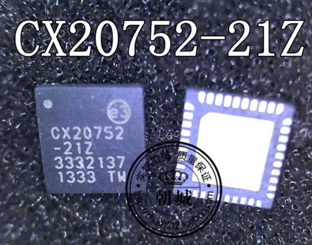

{ New original } 2pcs CX20752-21Z CX20752 QFN-40