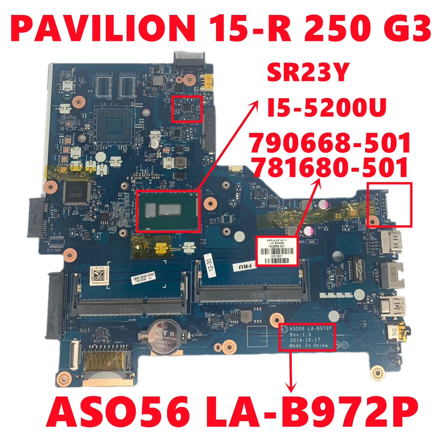 790668 501 001 781680 для ноутбука HP PAVILION 15 R 250 G3 материнская плата ASO56 LA B972P W/ I5 5200U