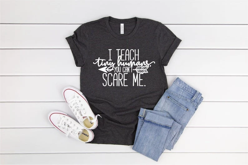 

I Teach Tiny Humans Teacher Shirt Funny Teacher Shirt Teacher Team Shirt Shirts For Teachers Teacher Of Tiny Humans Shirt O256