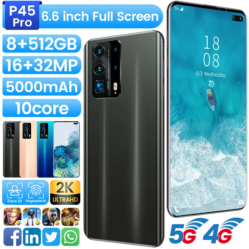 

Global version P45Pro+ 6.3 Inch 5G Network 128core 256GB Android Phone Cell Phone 4800mAh Dual Camera Large Screen Smartphone MT
