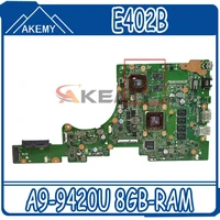 akemy e402bp motherboard for asus e402b e402bp laotop mainboard with a9 9420u 8gb ram