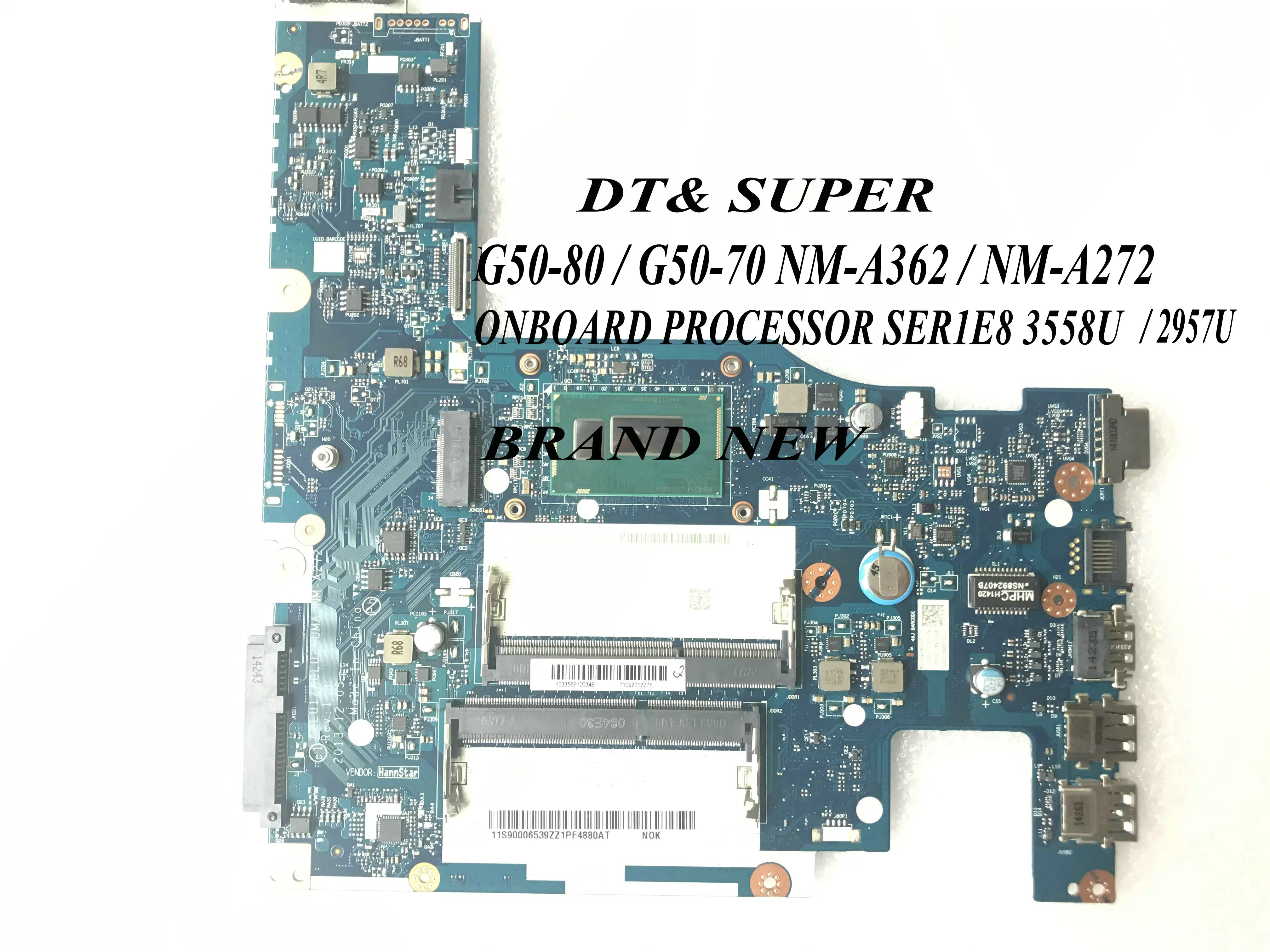

FAST SHIPPING,BRAND NEW.NM-A362 /NM-A272 FOR LENOVO G50-70 / G50-80 LAPTOP MOTHERBOARD, MAINBOARD. CPU SR1E8 3558U /2957U