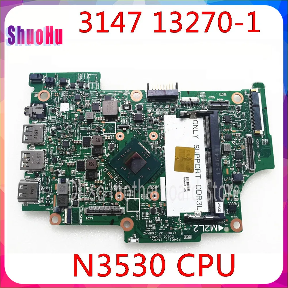 N3530 13270 1 CN 01YRTP 0CW22X 100% протестированная материнская плата для Dell Inspiron 11 3000 3147