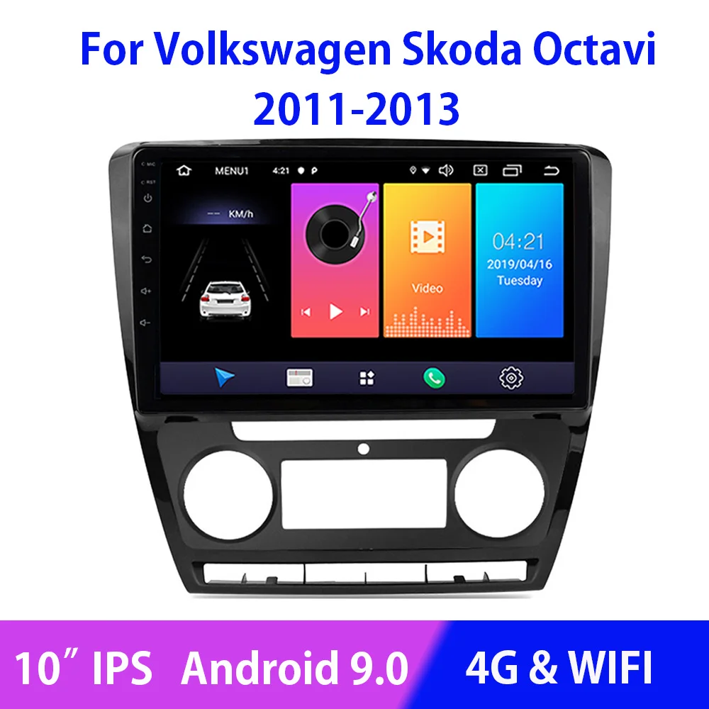 

Android 9.0 Car Radio Multimedia Video Audio Player Navigation GPS For SKODA Octavia 2011 2012 2013 Split Screen IPS Touchscreen
