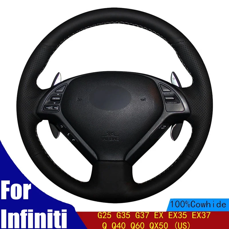 

Car Steering Wheel Cover Black Genuine Leather For Infiniti G25 G35 G37 EX EX35 EX37 Q Q40 Q60 QX50 (US) Braid Four seasons