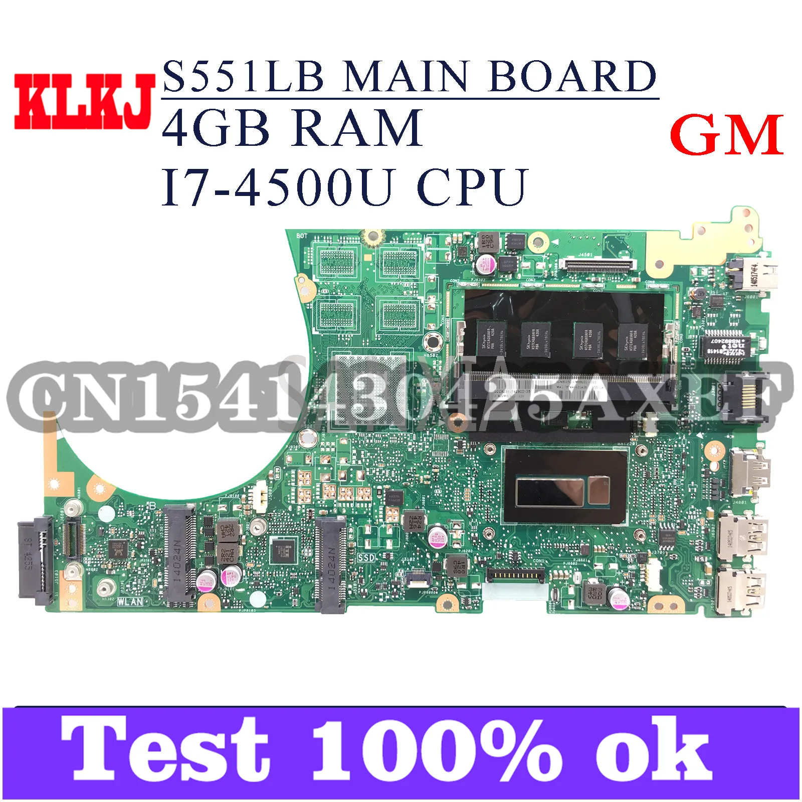 

KLKJ S551LB Laptop Motherboard For ASUS VivoBook S551LA S551LN S551L R553L Original Mainboard 4G-RAM I7-4500U GM