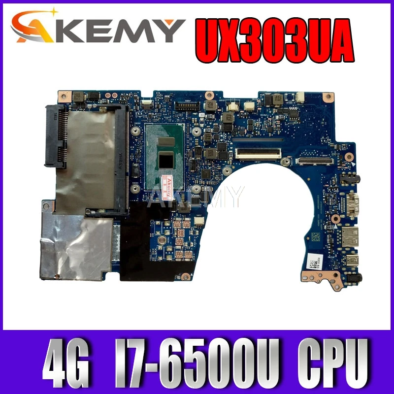 

Akemy UX303UA 4G/I7-6500U 90NB08V0-R00020 Motherboard For Asus UX303UA UX303U UX303UB U303U Laptop Mainboard 100% Tested