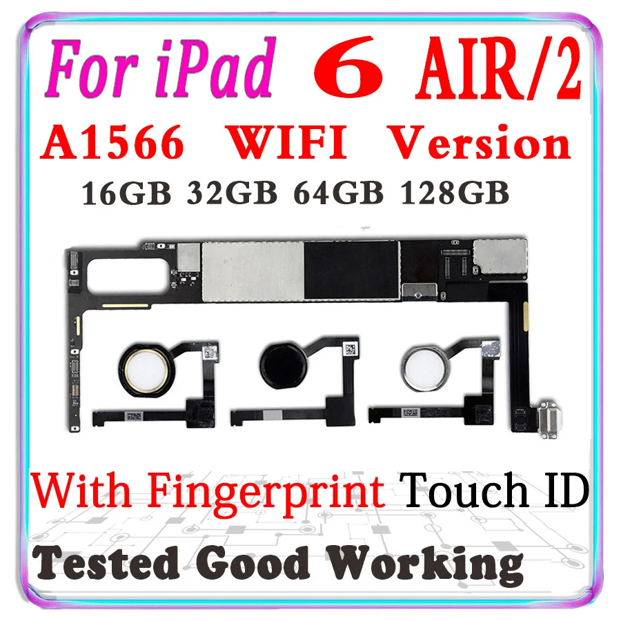 Оригинальная материнская плата для iPad 6 Air 2 версии A1566 с Touch ID 16 Гб 64 128 ГБ