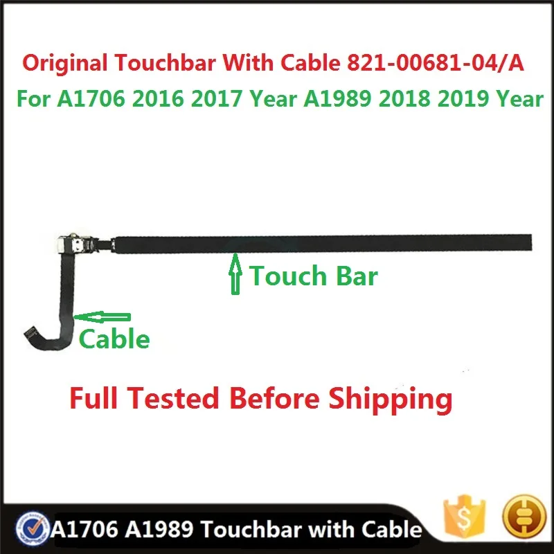 Originale A1706 2016 2017 Touch Bar 821-00681-04 per Macbook Pro Retina 13.3 "A1989 2018 2019 Touchbar con cavo AMS983 JC01-0