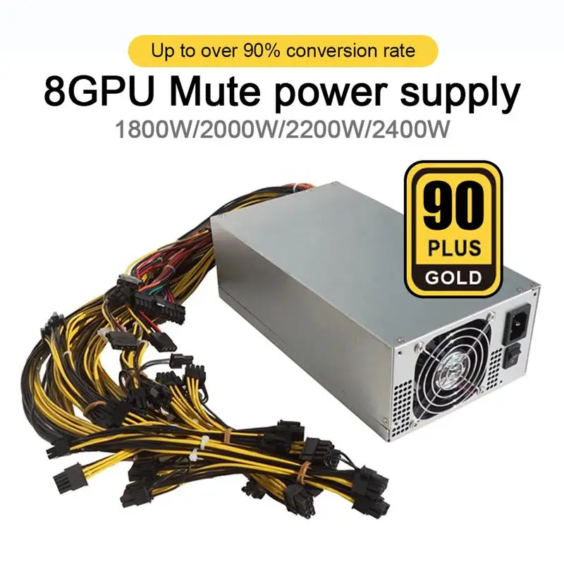

Brand New 1800W-2400W ETH BTC 100V-270V Mining Power Supply 4U 90% Efficiency Support 8 GPU Graphics Card For Bitcoin Ethereum