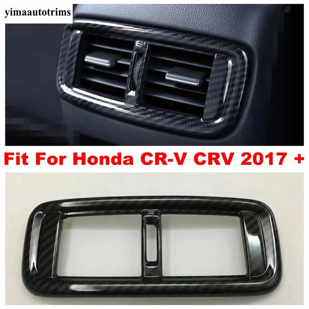 

For Honda CR-V CRV 2017 - 2020 Car Rear Armrest Box Air Condition AC Vent Cover Trim ABS Carbon Fiber / Matte Style Accessories