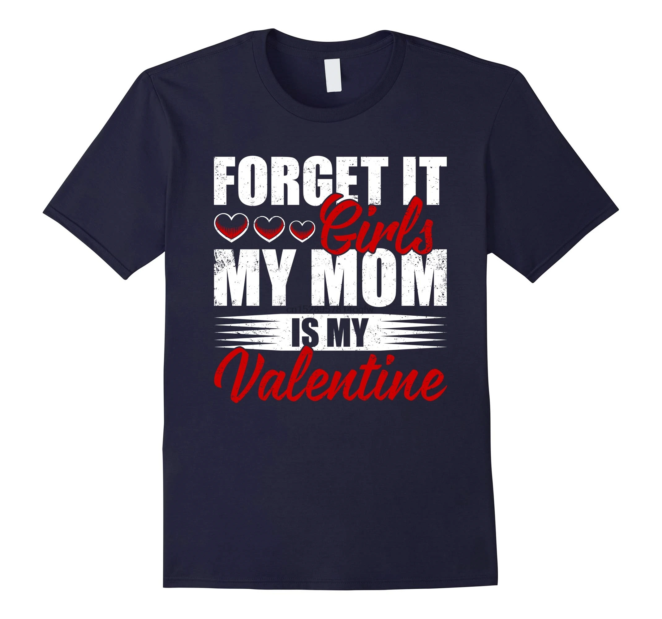 Мужская футболка забудьте об этом с надписью My Mom Is Valentine женские и мужские