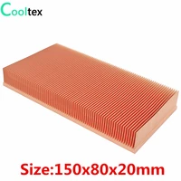 high power pure copper heatsink 150x80x20mm skiving fin heat sink radiator for electronic chip led cooling cooler