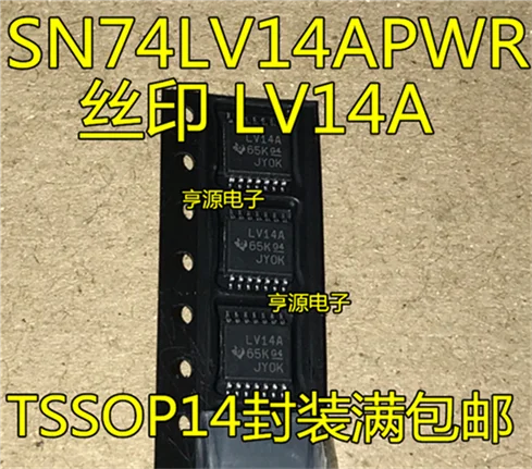 

SN74LV14 SN74LV14APWR TSSOP-14 LV14A