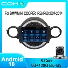 Автомобильный радиоприемник COHO для BMW MINI COOPER R56 R60 2007-2014, Android 10,0, Восьмиядерный процессор, 6 + 128G