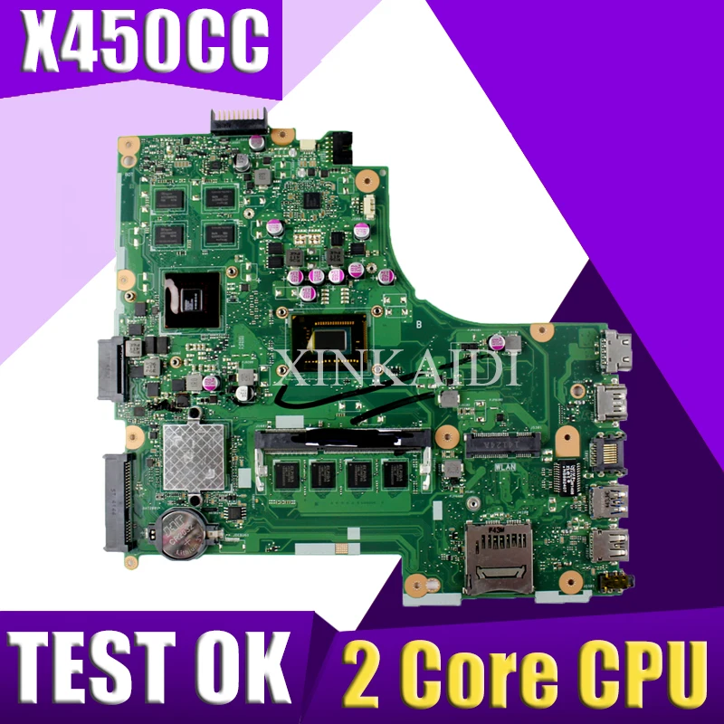 

XinKaidi X450CC Laptop motherboard for ASUS X450CC X450C X450 Test original mainboard 2 Core CPU