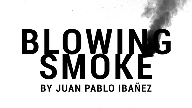 

2019 Blowing Smoke by Juan Pablo Magic Instructions Magic trick