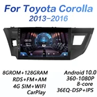 Автомагнитола 8 грамм + 128 граммов DSP 2 din Android 10,0 мультимедийный видеоплеер для Toyota Corolla Ralink 2013 2014 2015 2016 carplay