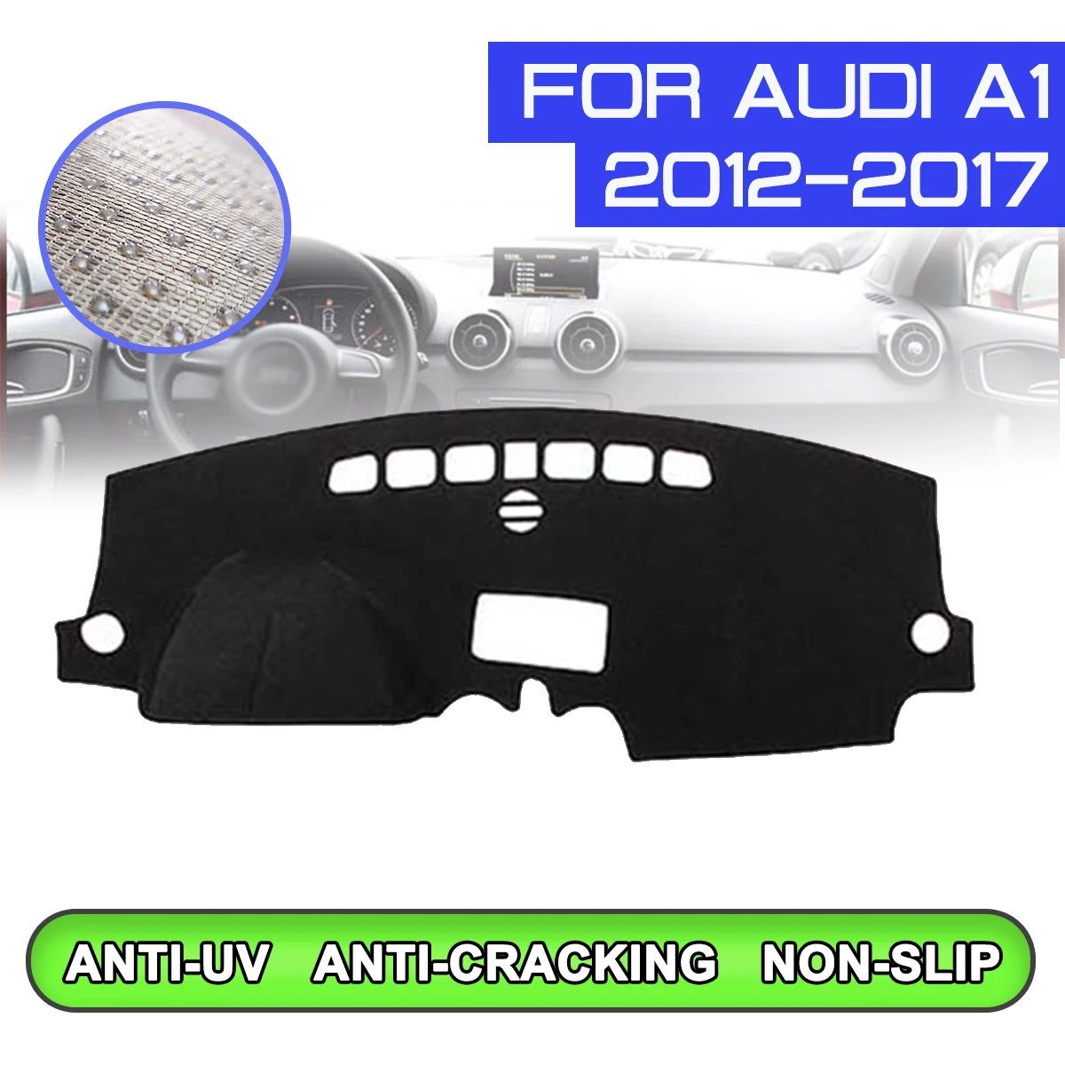 

Car Dashboard Mat Anti-dirty Non-slip Dash Cover Mat UV Protection Shade Sticker for Audi A1 2012 2013 2014 2015 2016 2017