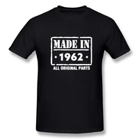 made in 1962 cool funny t shirt men short sleeves hip hop vintaged cotton short sleeve t shirts o neck harajuku t shirt
