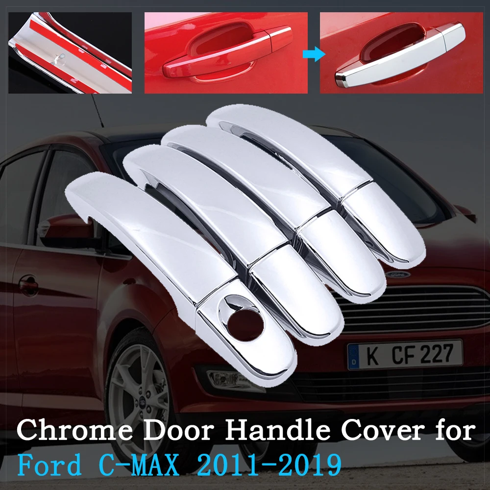 Хромированная Крышка для автомобильной дверной ручки оболочка Ford C MAX MK2 2011 ~ 2019 2014
