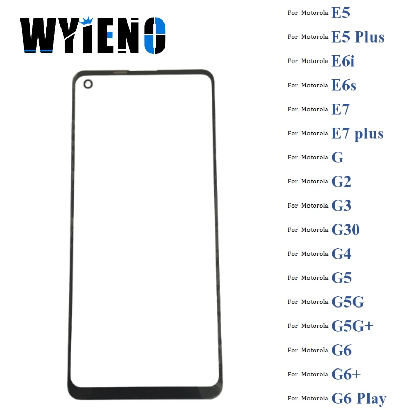 

10PCS Wyieno Digitizer LCD Sensor Glass For Motorola Moto E5 E6i E6s E7 E7 plus G G2 G3 G30 G4 G5 Touch Screen Glass lens